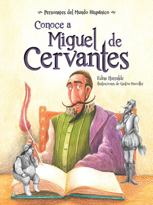 cover image of Conoce a Miguel de Cervantes (Get to Know Miguel de Cervantes)